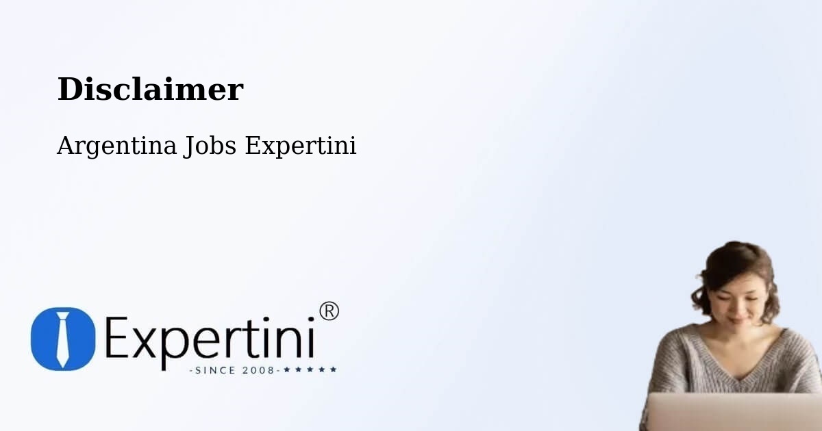 Disclaimer – Jesús María - Argentina Jobs Expertini